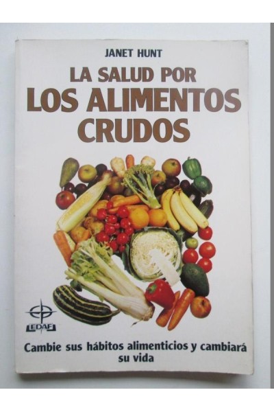 La salud por los alimentos crudos